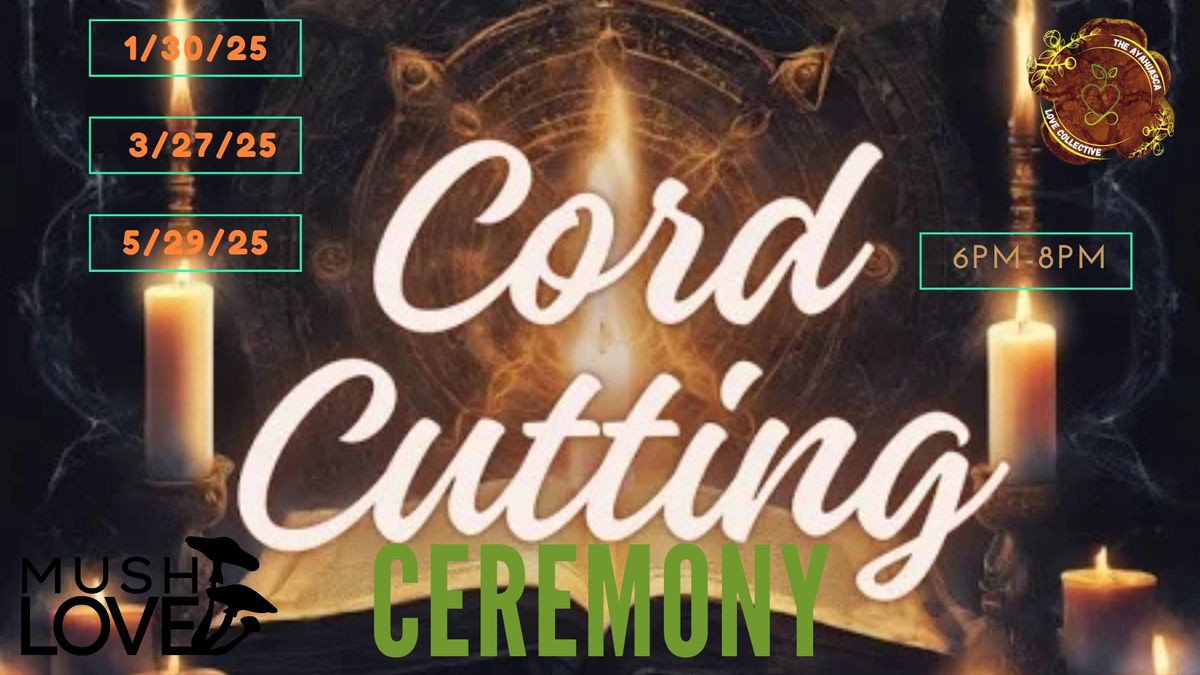 Cord Cutting Ceremony