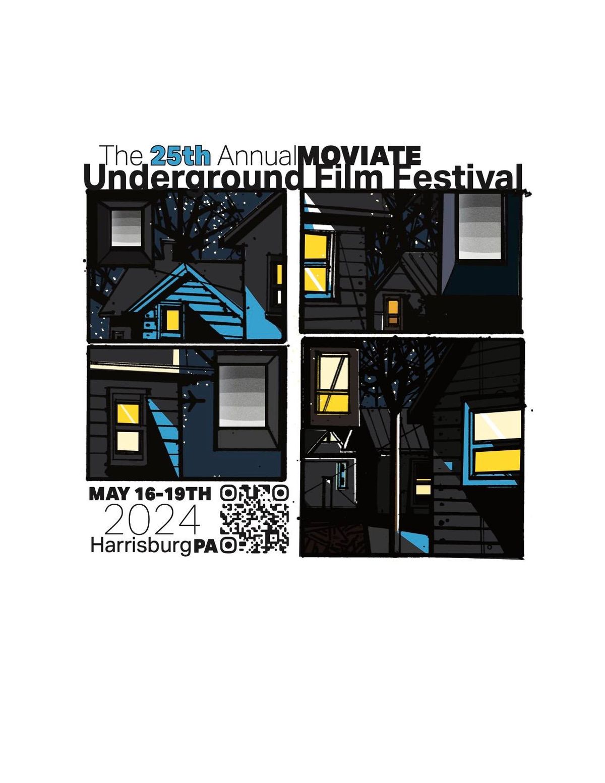 The 25th Annual MOVIATE UNDERGROUND FILM FESTIVAL: May 16th-19th, 2024
