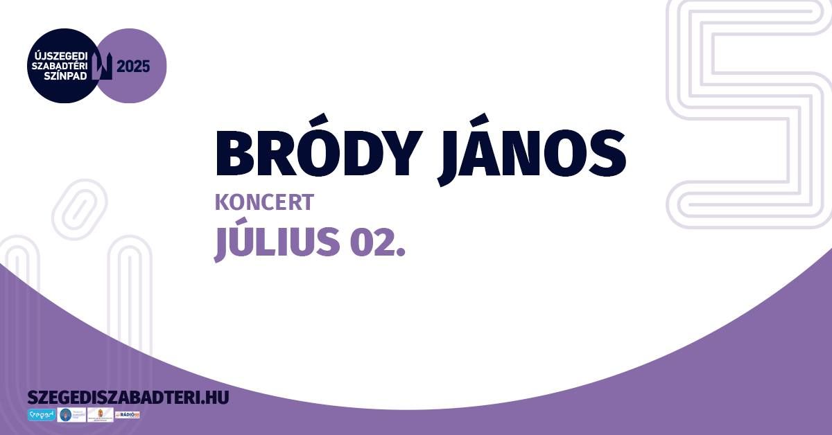 Br\u00f3dy J\u00e1nos koncert