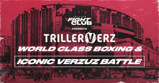 TrillerVerz Boxing - World Championship Boxing and Verzuz