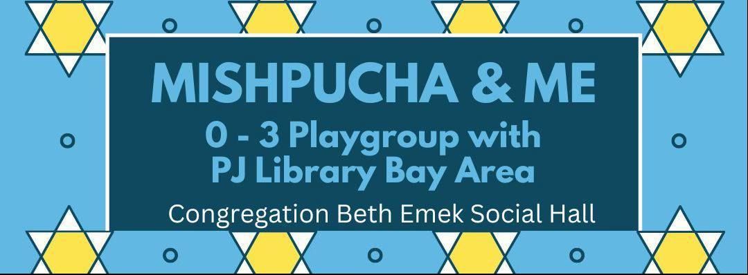 Mishpucha & Me Playgroup for May (ages 0-3)