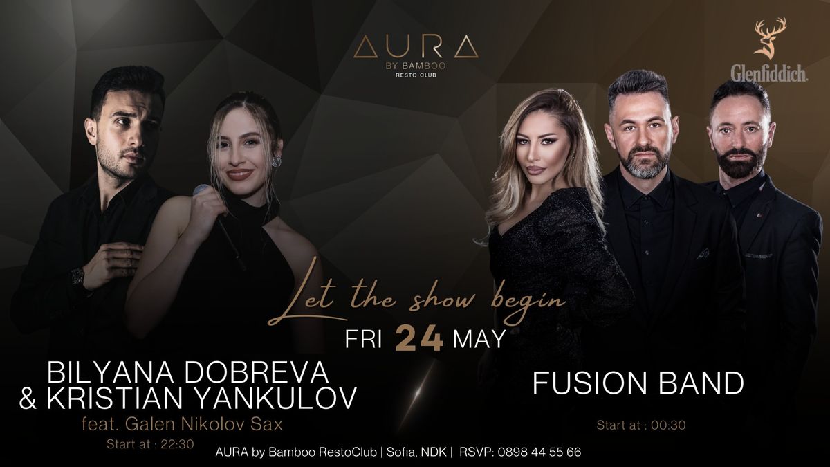 Aura show?Bilyana Dobreva & Kristiyan Yankulov | Fusion band
