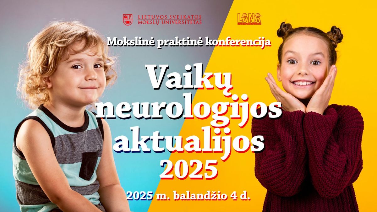 Vaik\u0173 neurologijos aktualijos 2025