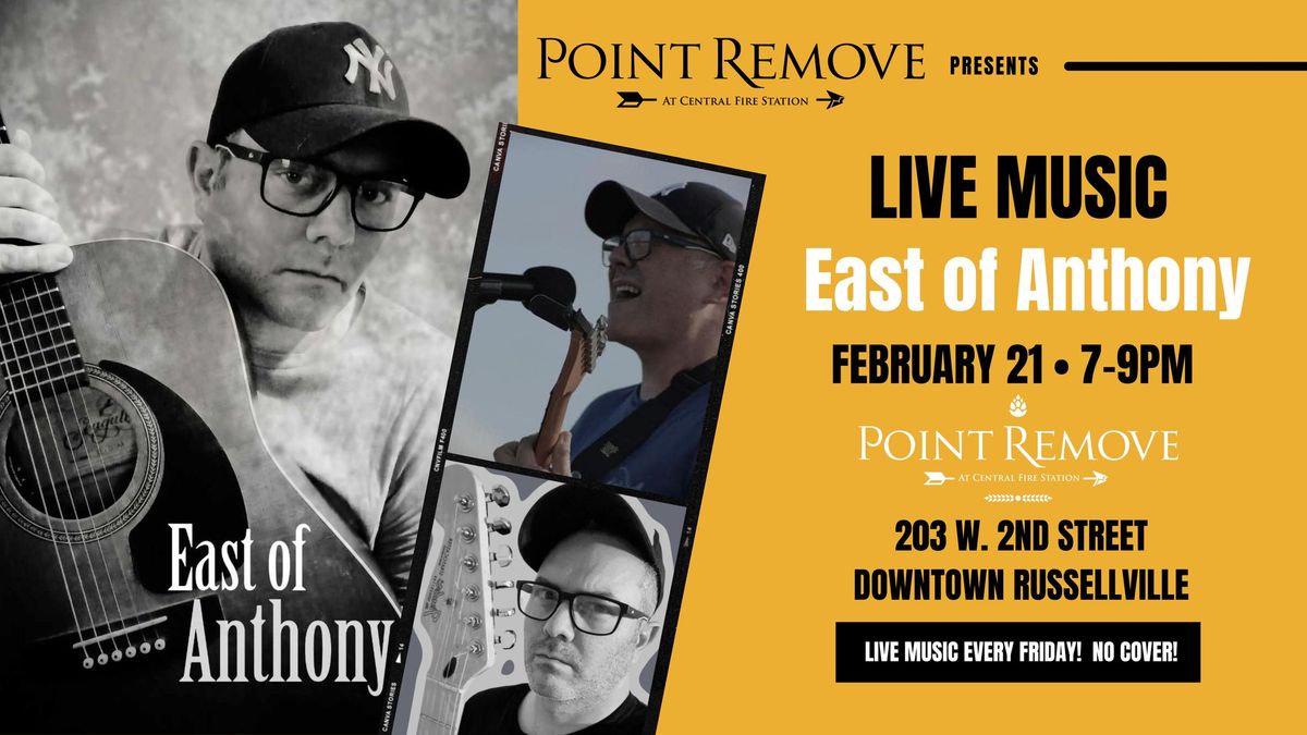 Live Music: East of Anthony