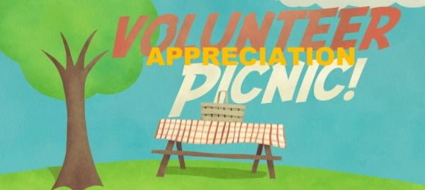 Volunteer Appreciation Picnic