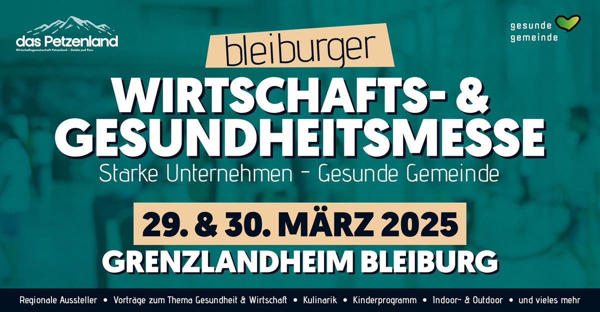 Bleiburger Wirtschafts- & Gesundheitsmesse 2025