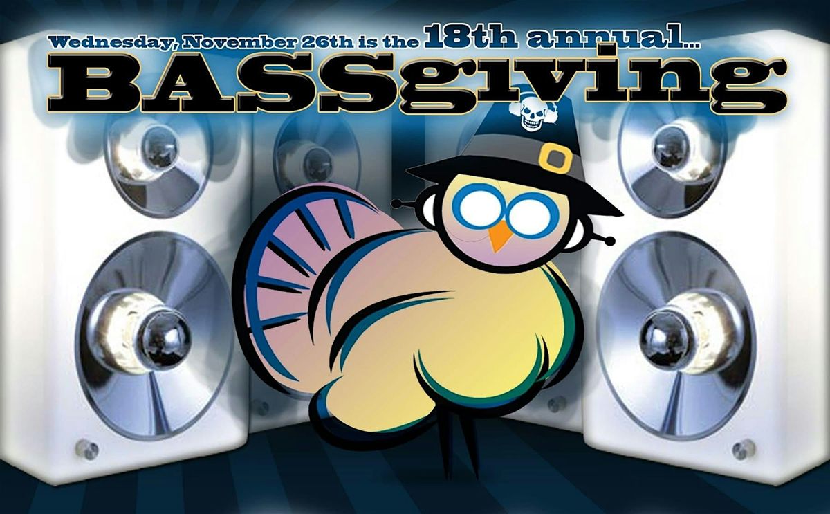 BASSgiving | The Great Northern