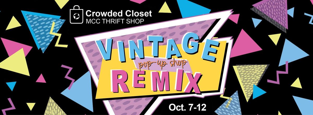 Vintage Remix Pop-up Shop at Crowded Closet