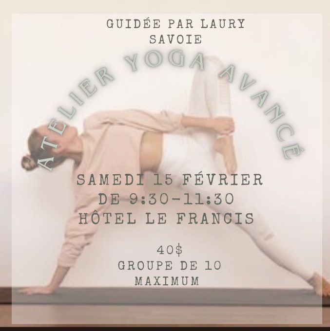 ATELIER YOGA AVANC\u00c9 