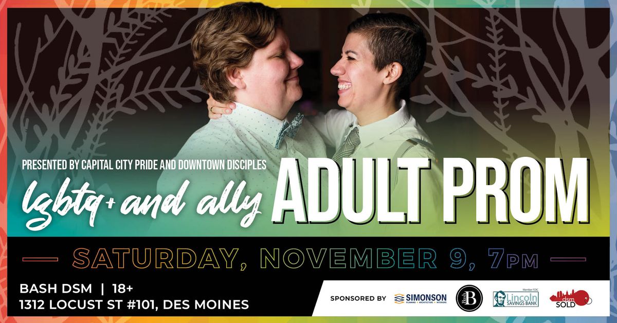 LGBTQ+ and Ally Adult Prom Presented by Capital City Pride and Downtown Disciples