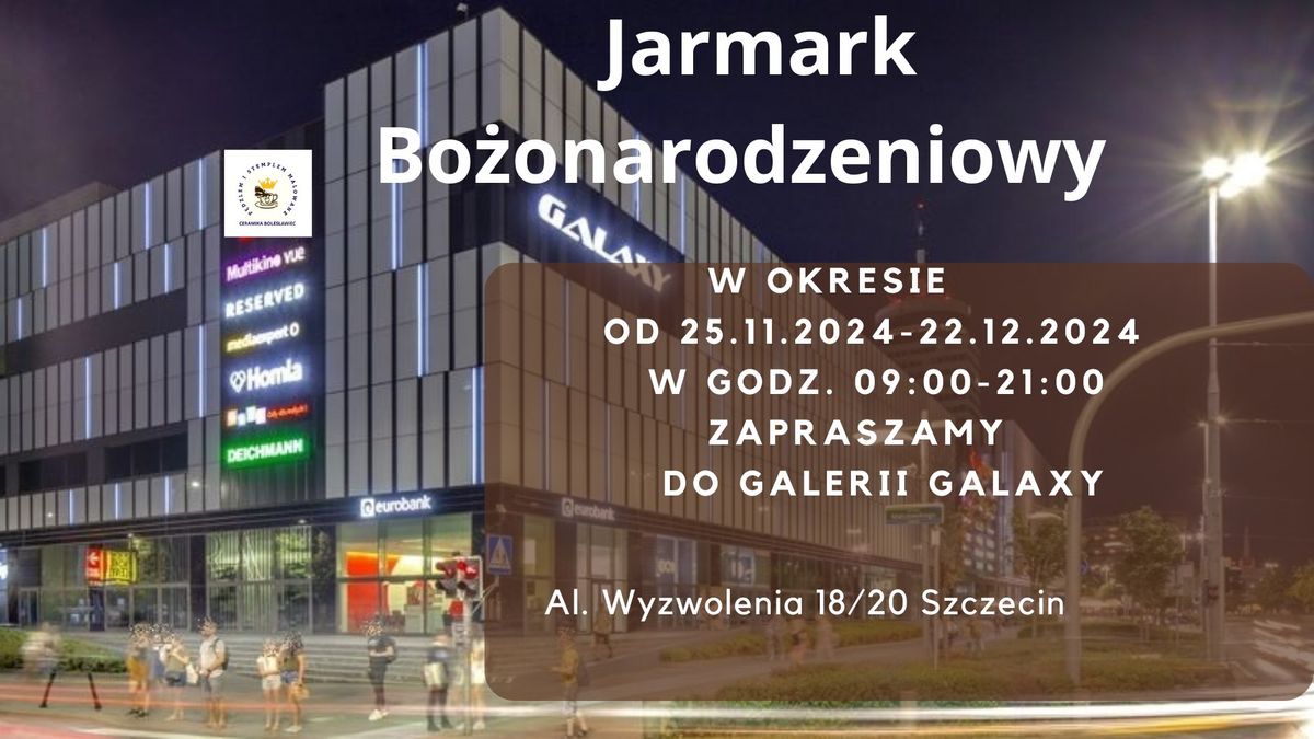 Jarmark Bo\u017conarodzeniowy w Galerii Galaxy z Ceramik\u0105 boles\u0142awieck\u0105 