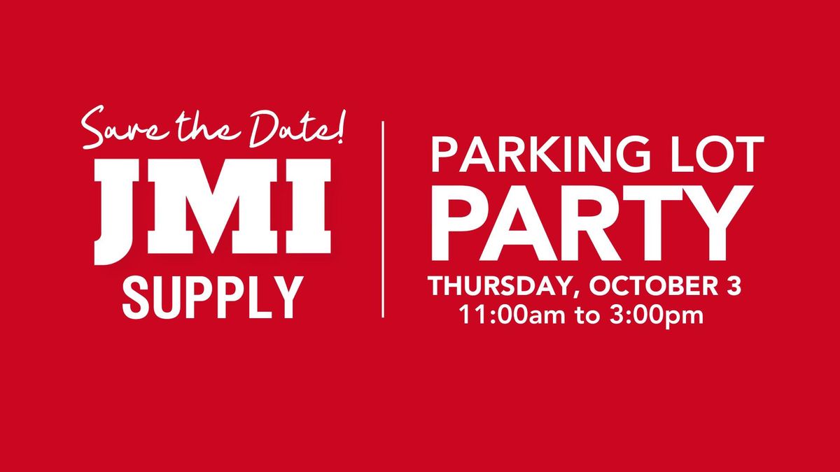 JMI Supply's Annual Party in the Parking Lot!