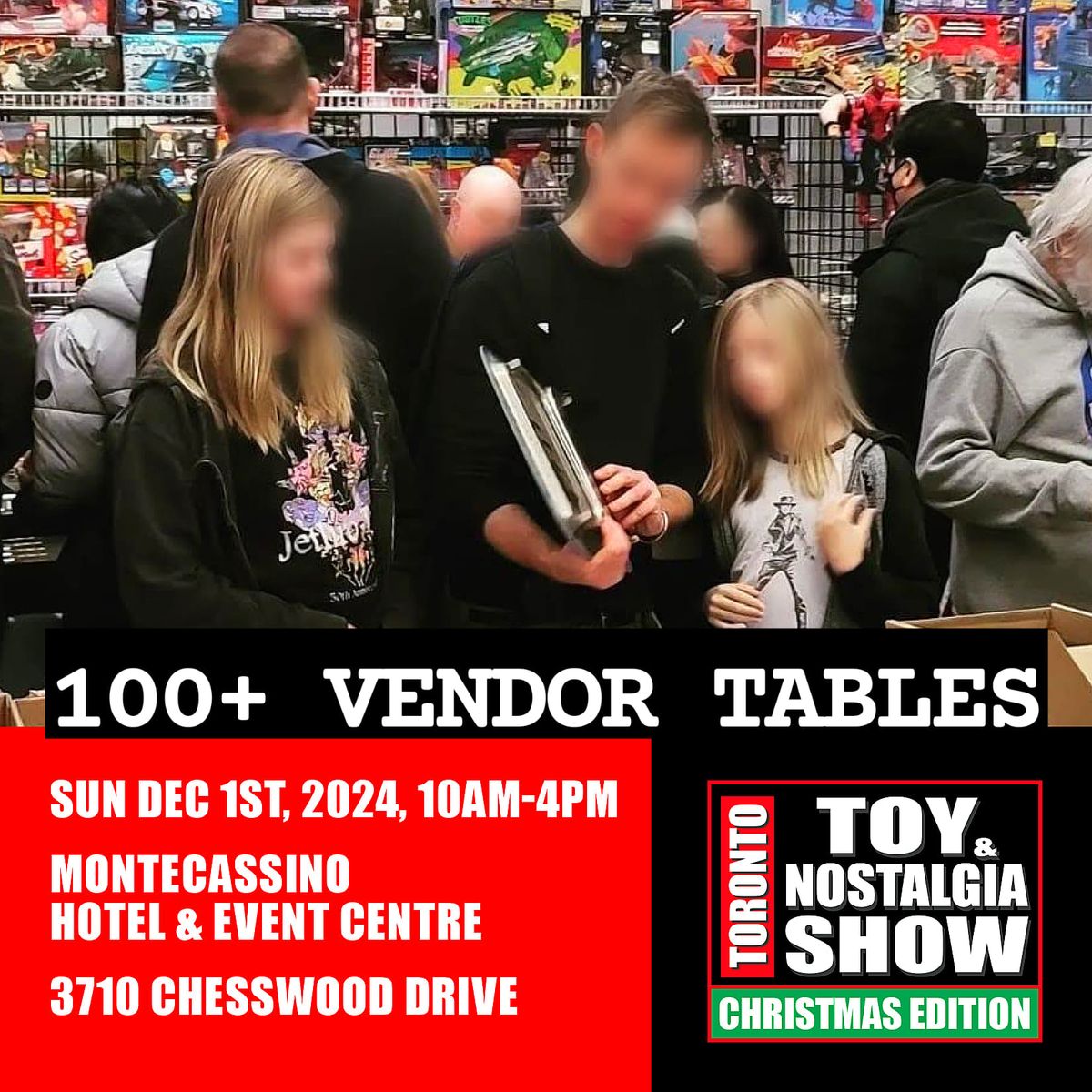 10th Annual Toronto Toy & Nostalgia - Christmas Show