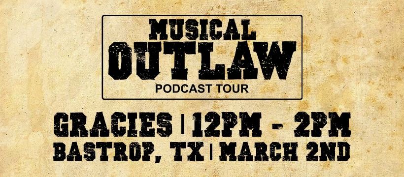 Live and Amplified Presents The Musical Outlaw Podcast Tour