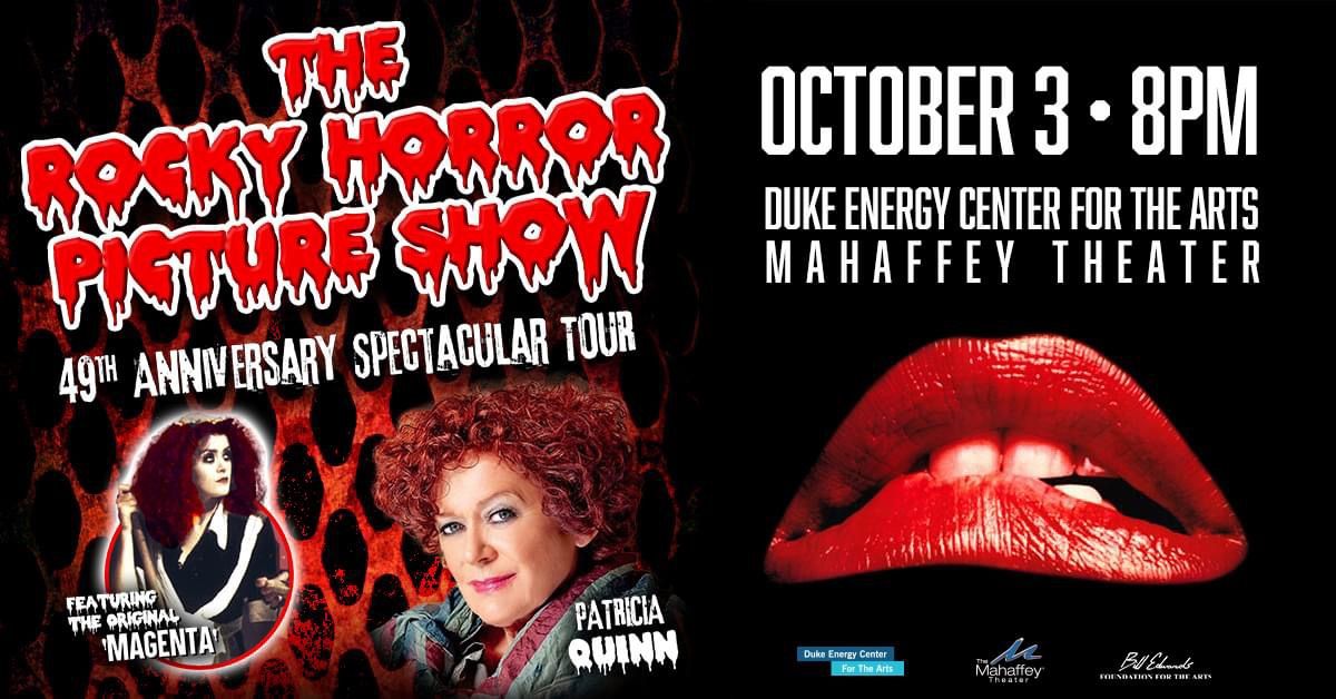 The Rocky Horror Picture Show Live with Special Guest star Patricia Quinn!