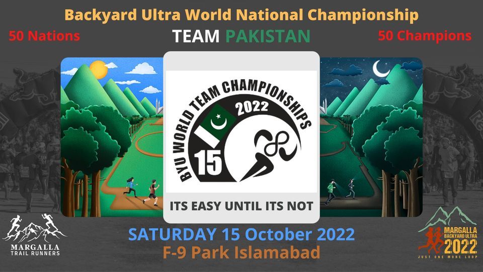 Backyard Ultra World National ChampionshipTEAM PAKISTAN, F9 Park Gate