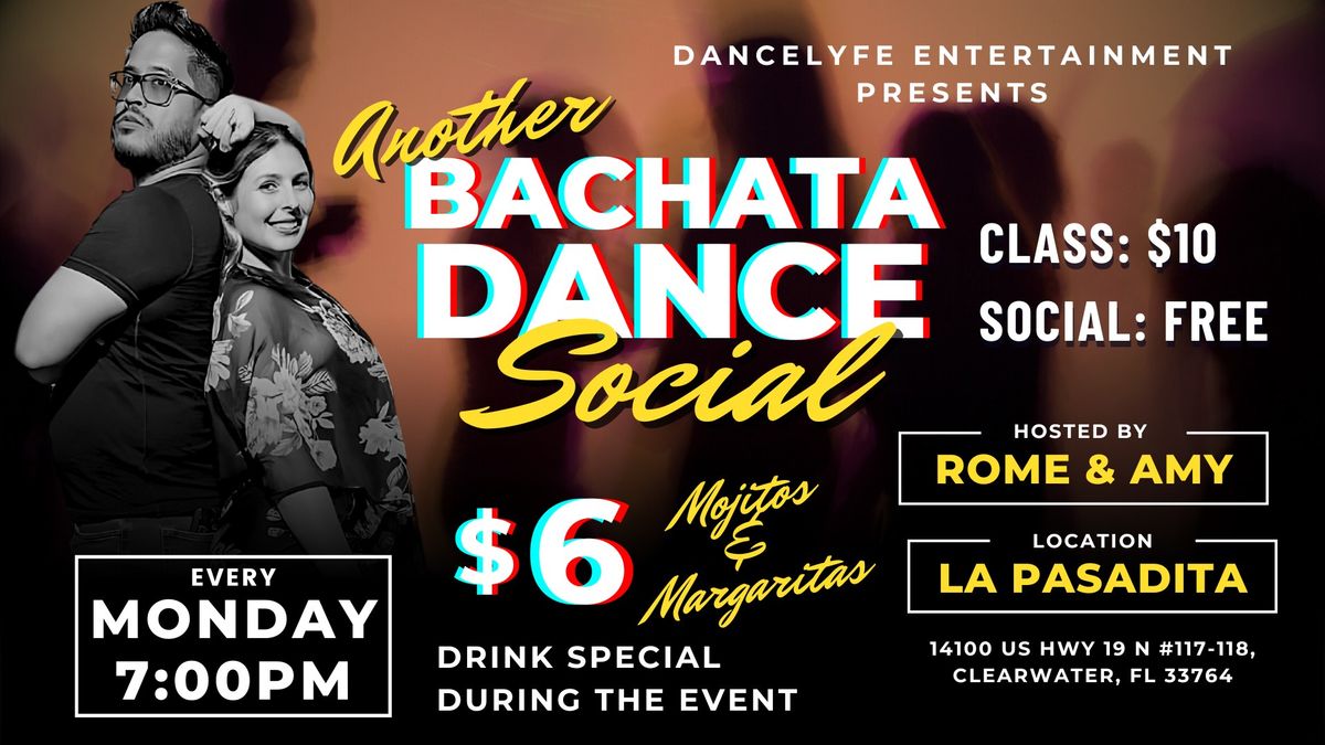 Another Bachata Dance Social at La Pasadita! - "Bachata at The Pier" New Location