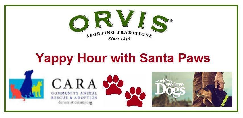 Orvis-CARA Yappy Hour with Santa Paws 