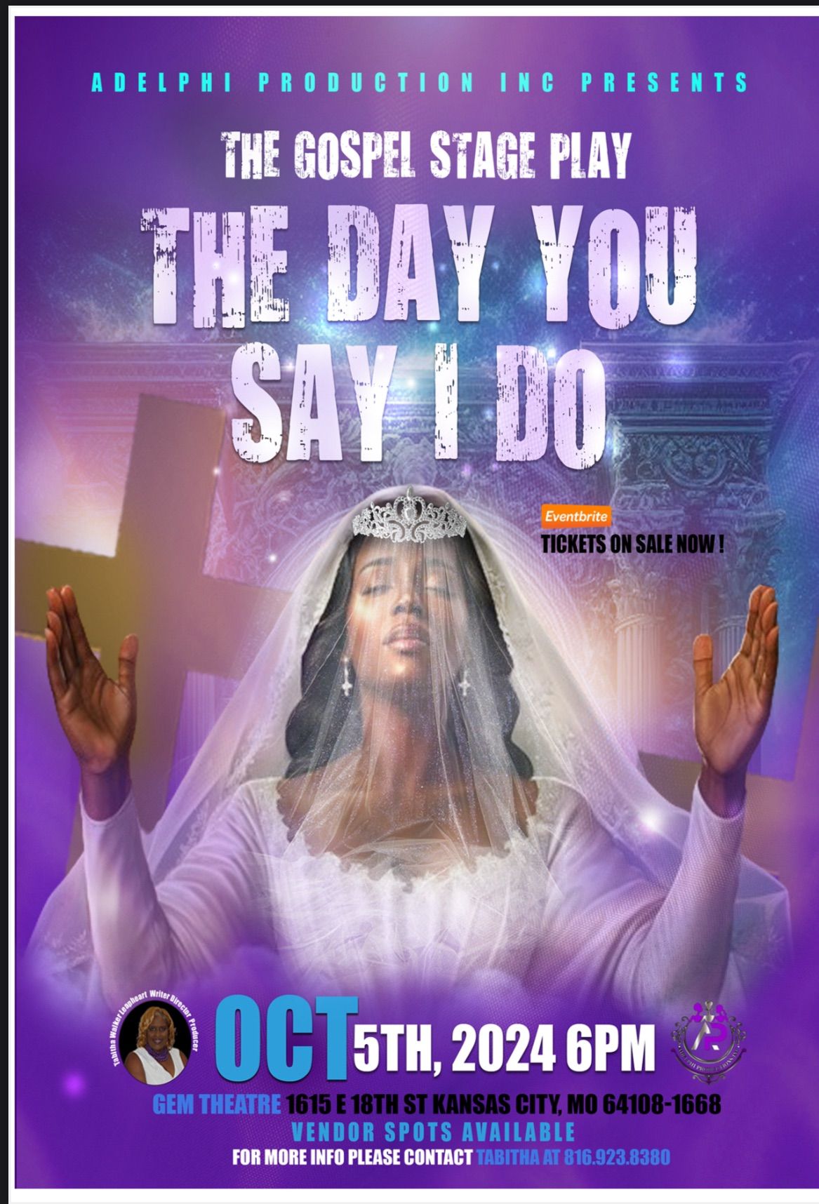 New Gospel Stage Play, The Day You Say, I Do