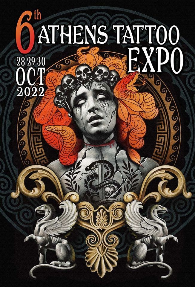 6th ATHENS TATTOO EXPO | 28.29.30 OCT.2022