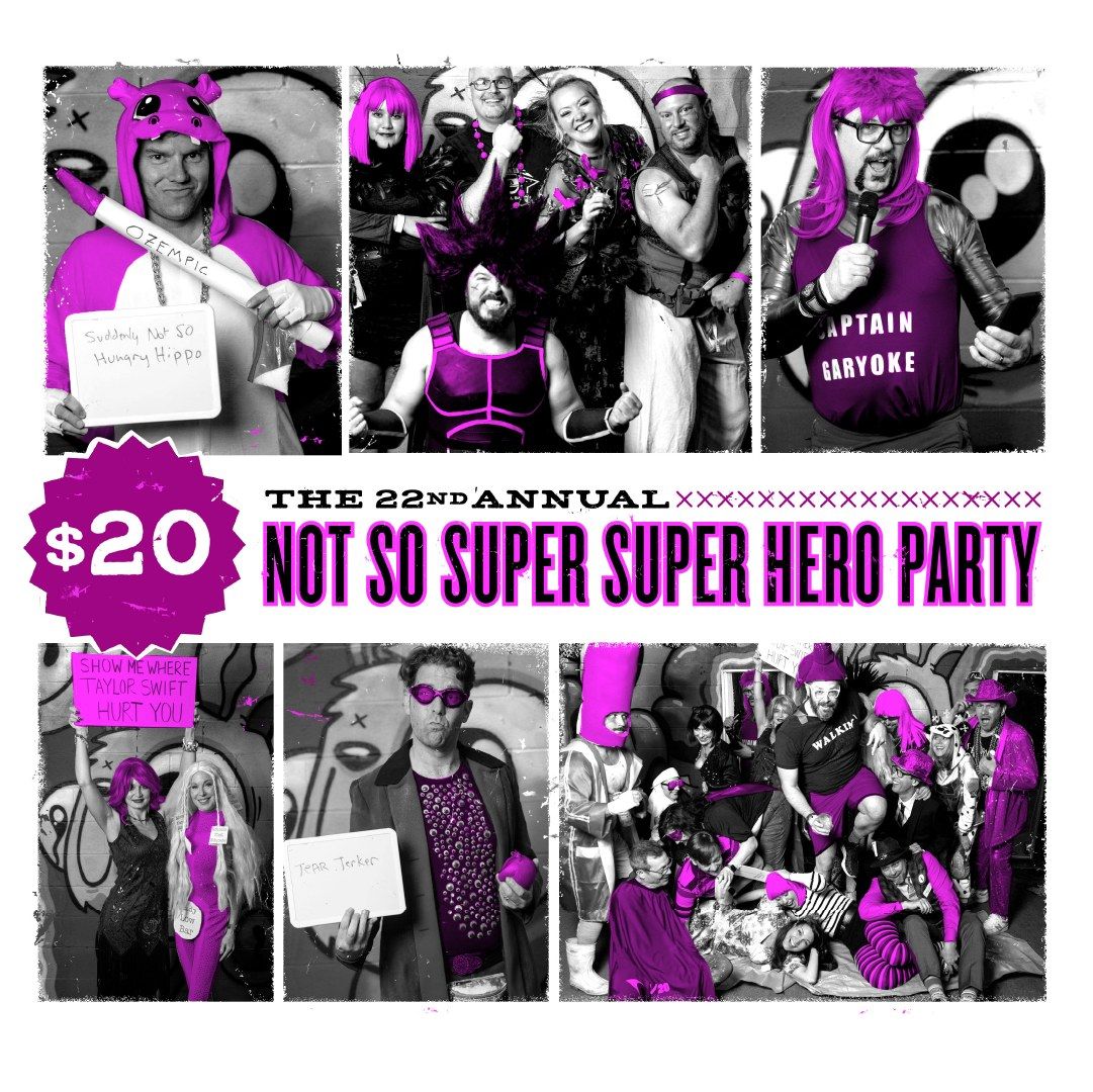 The Not So Super Super Hero Party