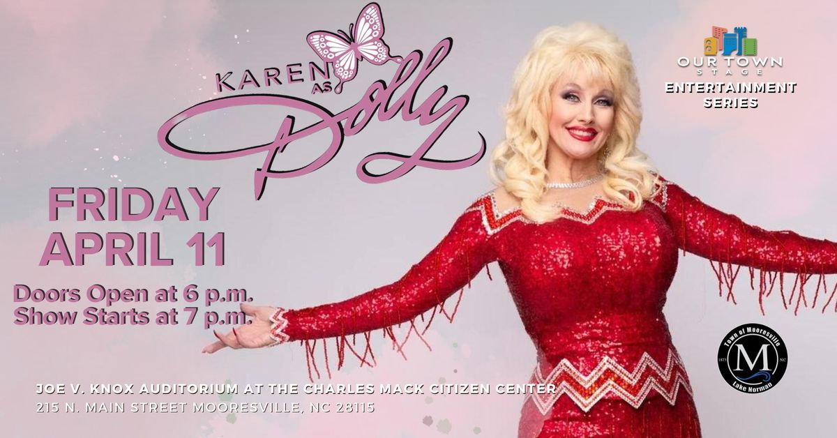 Karen as Dolly - A Tribute to Dolly Partson