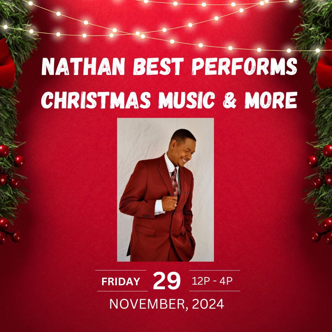 Nathan Best Performs Christmas Music & More