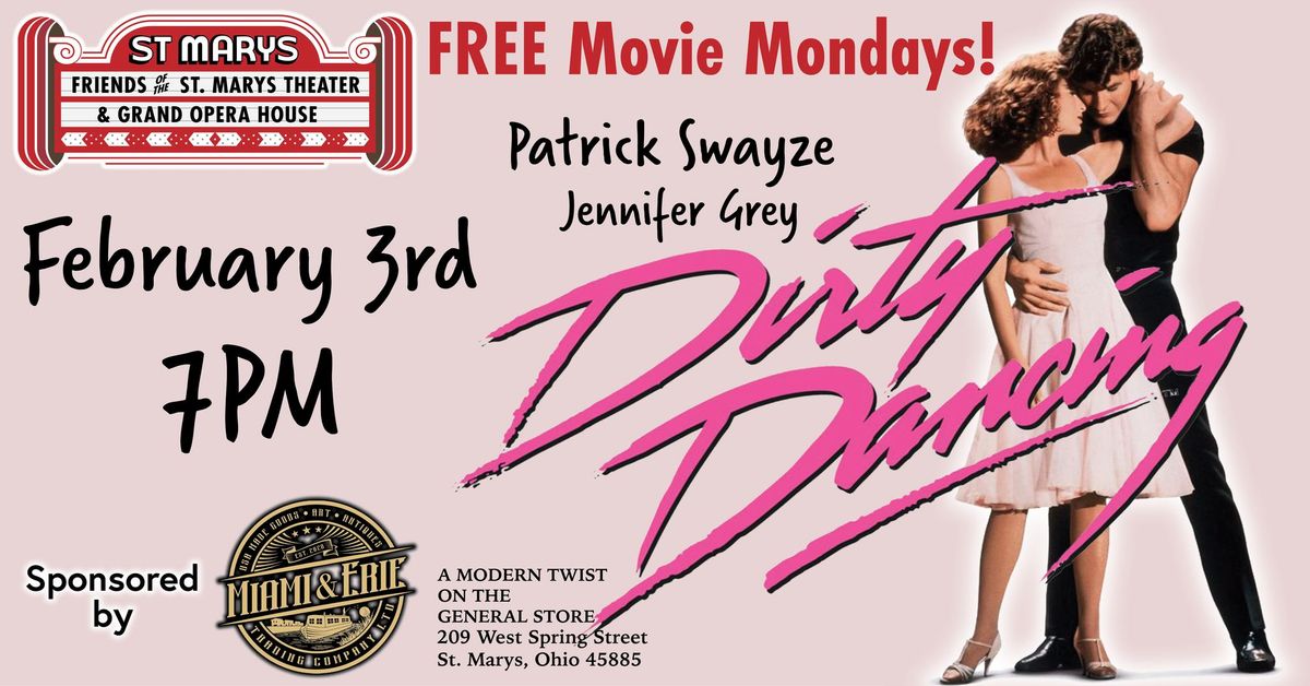 Free Movie Monday - Dirty Dancing