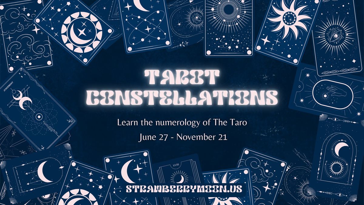 Tarot Constellations: The Numerology Of The Tarot