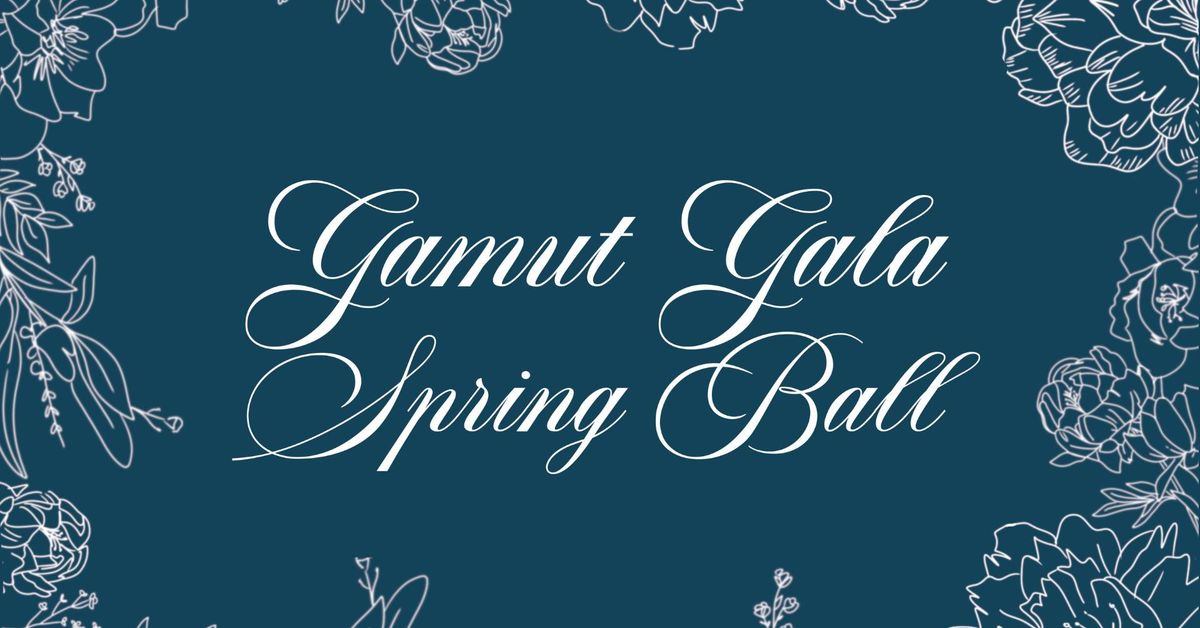 The Gamut Gala Spring Ball