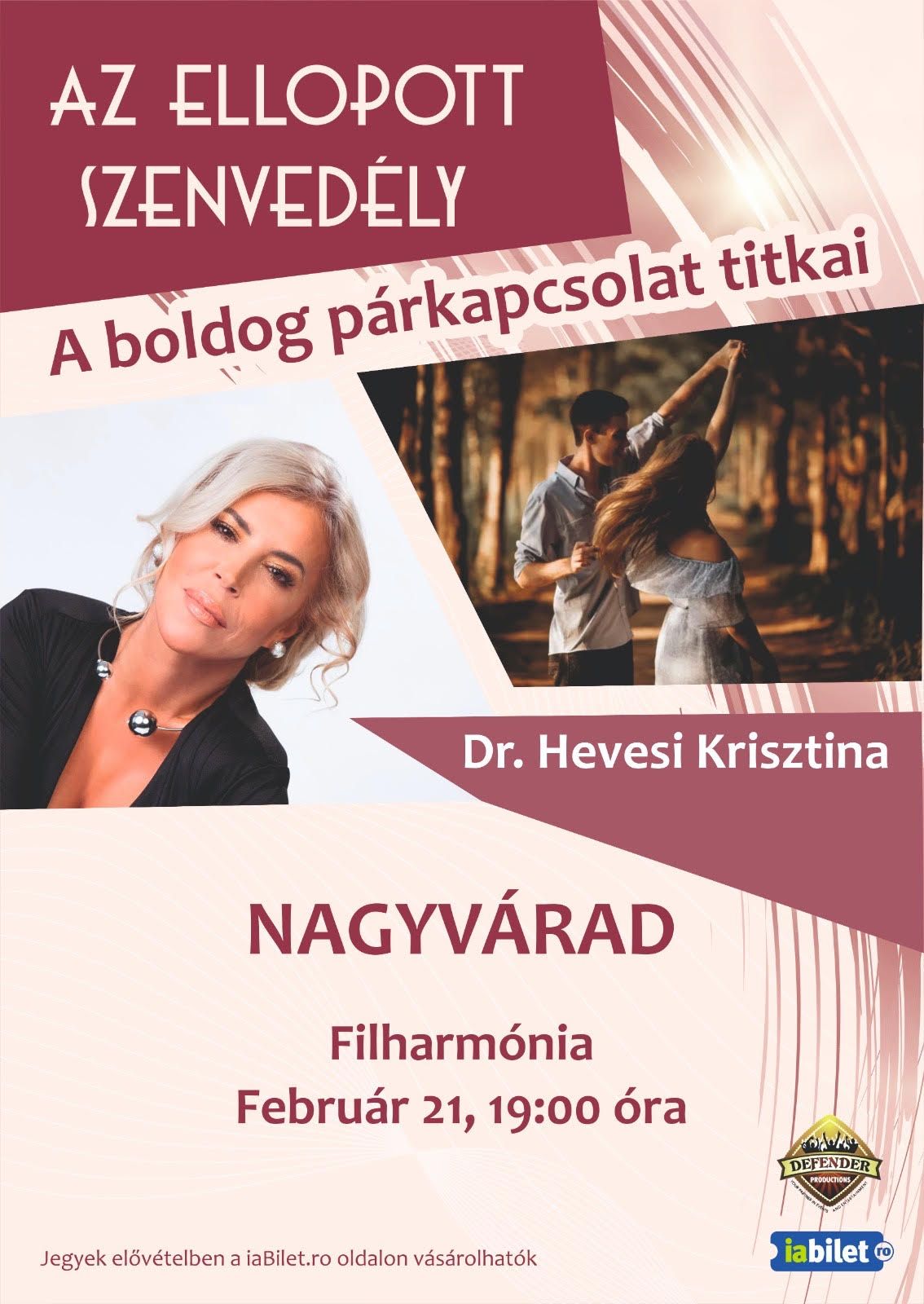 Nagyv\u00e1rad - Dr Hevesi Krisztina - Az ellopott szenved\u00e9ly - A boldog p\u00e1rkapcsolat titkai