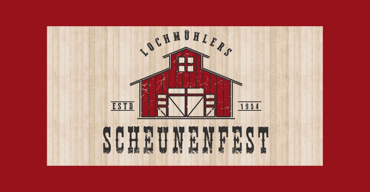 Lochm\u00fchlers Scheunenfest