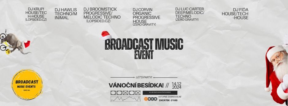 BROaDcast Music Events- V\u00e1no\u010dn\u00ed bes\u00eddka