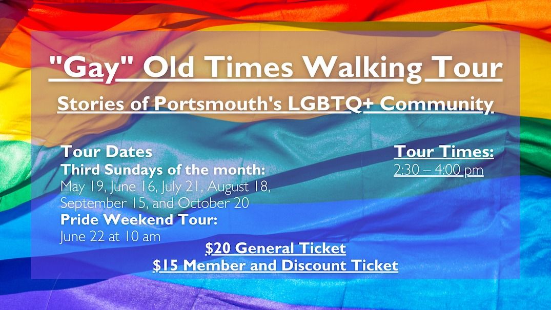 \u201cGay\u201d Old Times: Stories of Portsmouth\u2019s LGBTQ+ Community Walking Tour