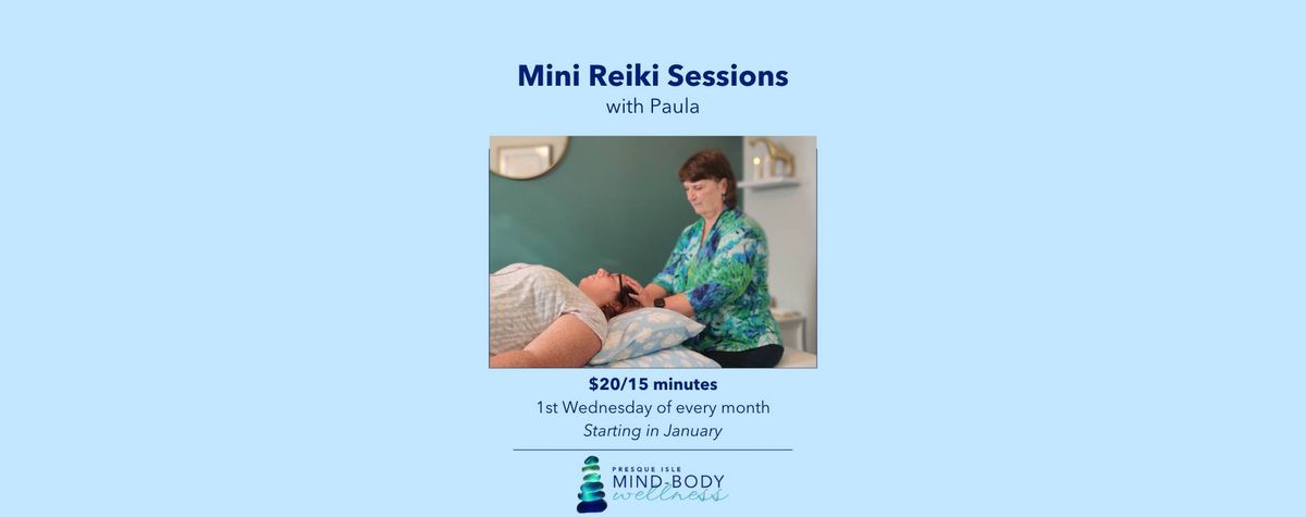 Mini Reiki Sessions with Paula