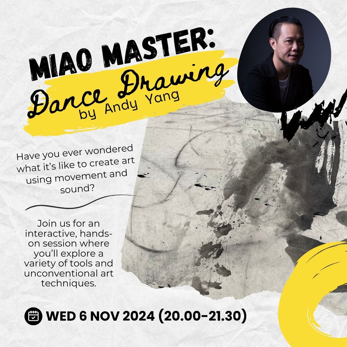 MIAO MASTER: Dance Drawing (Open Level) By Andy Yang