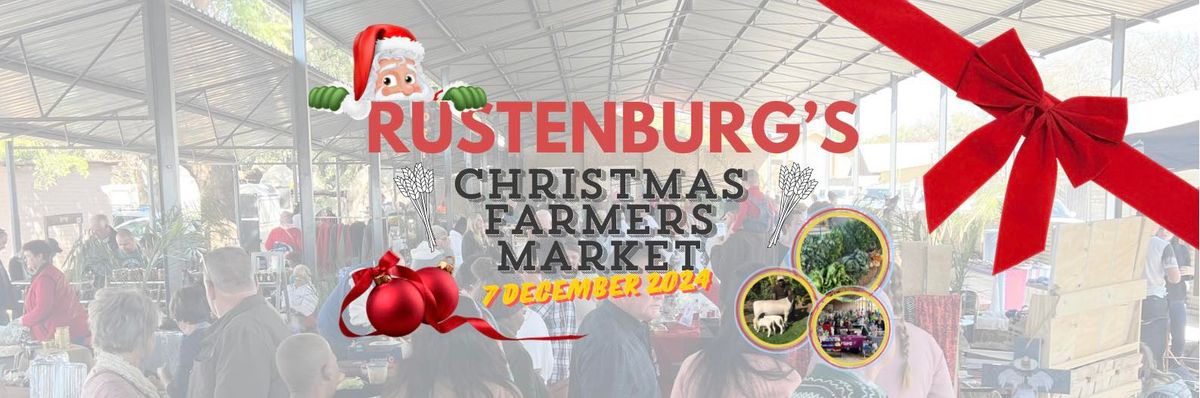 Rustenburg\u2019s Christmas Farmers Market