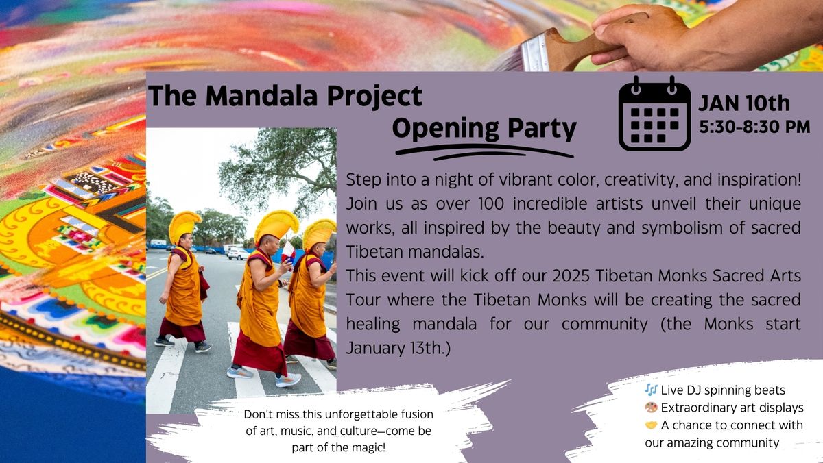 The Mandala Project: Opening Party