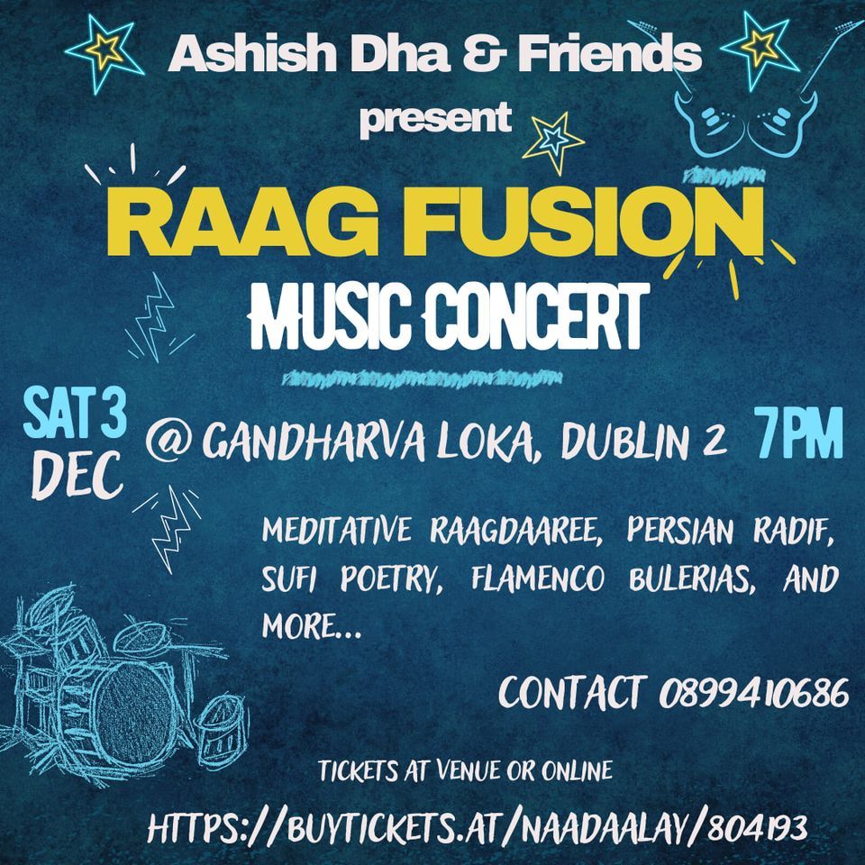 ? Raag Fusion: Music Concert! ?
