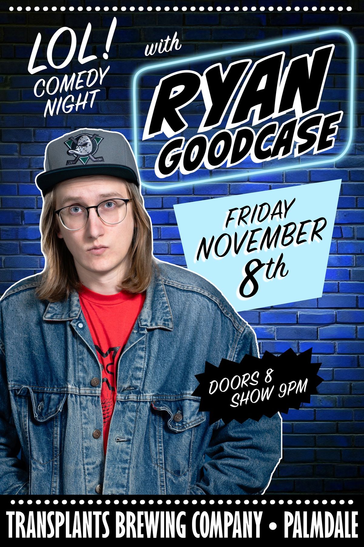 LOL! Comedy Night with Ryan Goodcase