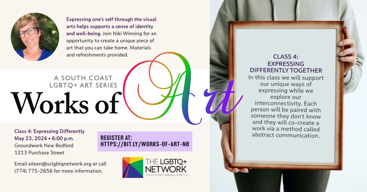 LGBTQ+ Works of Art with Niki Winning: Expressing Differently Together!