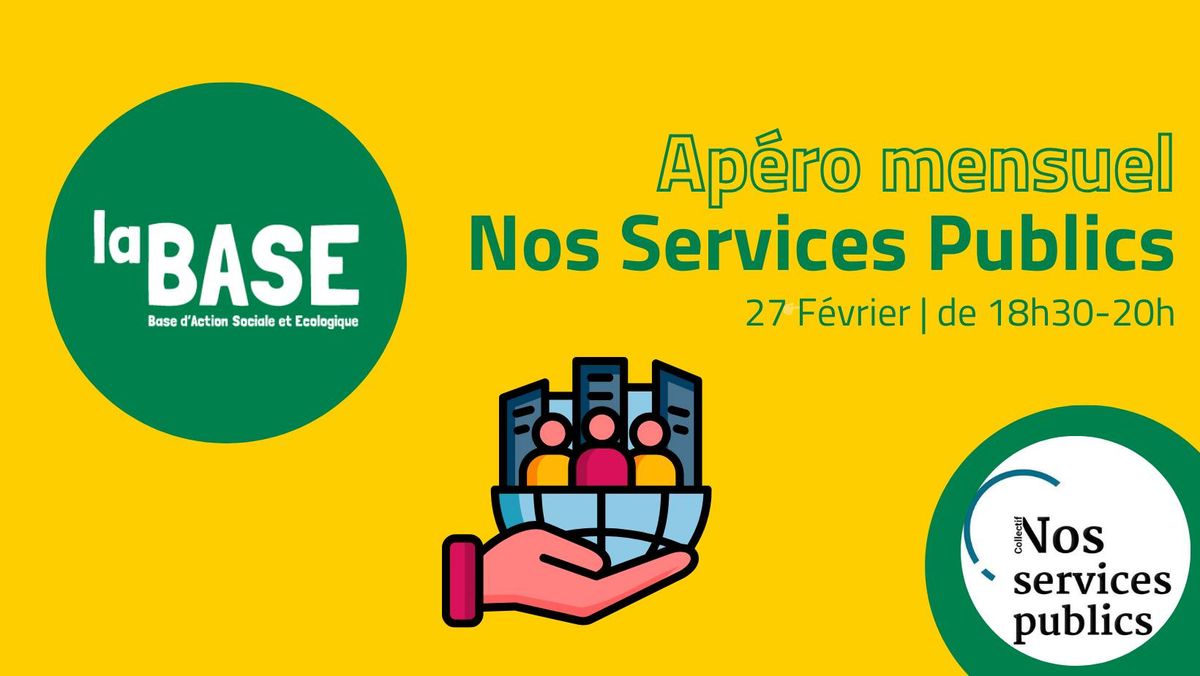 Ap\u00e9ro mensuel Nos Services Publics