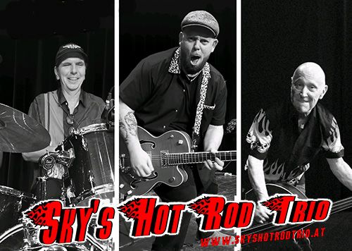 Rock\u00b4n\u00b4Roll & Rockabilly Tanzparty mit "Sky\u2018s Hot Rod Trio"