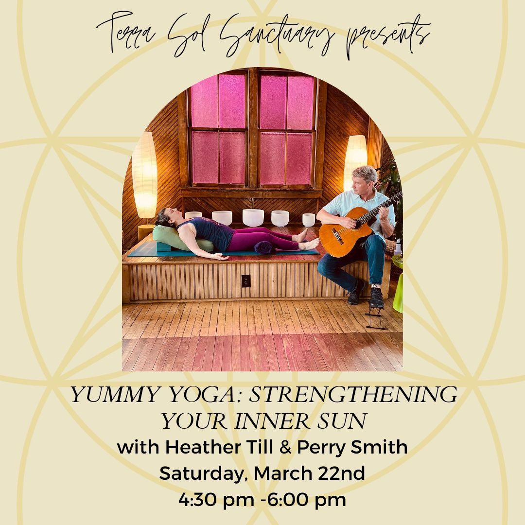 Yummy Yoga: Strengthening Your Inner Sun