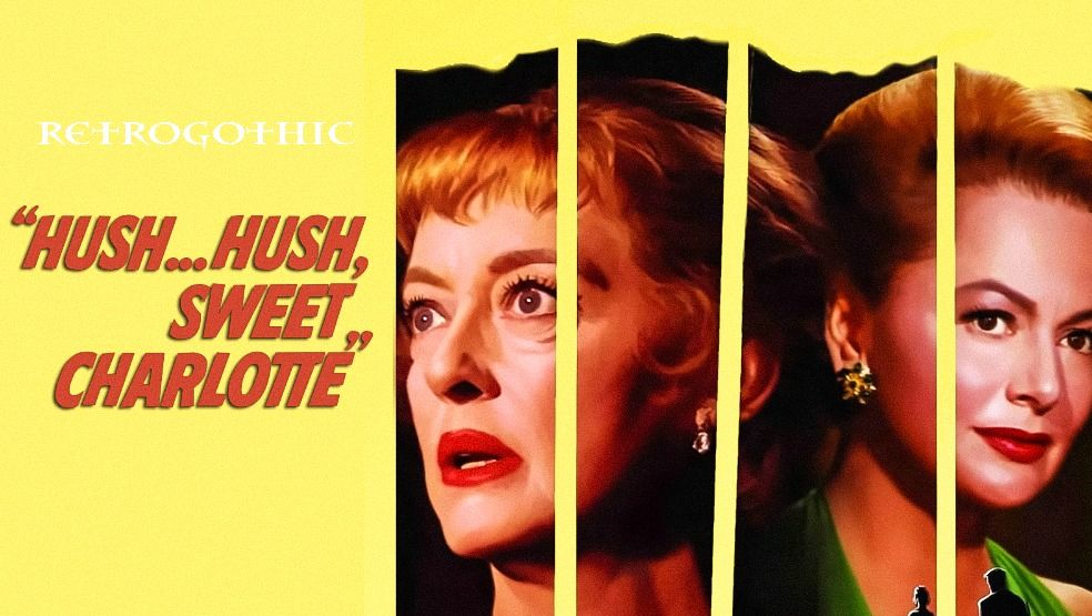 Robert Aldrich\u2019s HUSH, HUSH\u2026SWEET CHARLOTTE (1964)