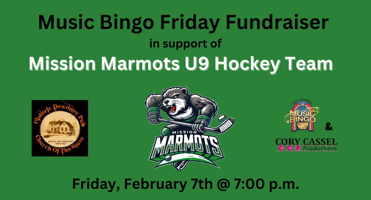 Music Bingo Friday Fundraiser with Cory Cassel in support of the Mission Marmots U9 Hockey Team