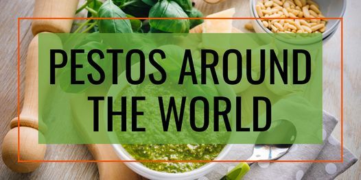 Workshop: Pestos Around the World