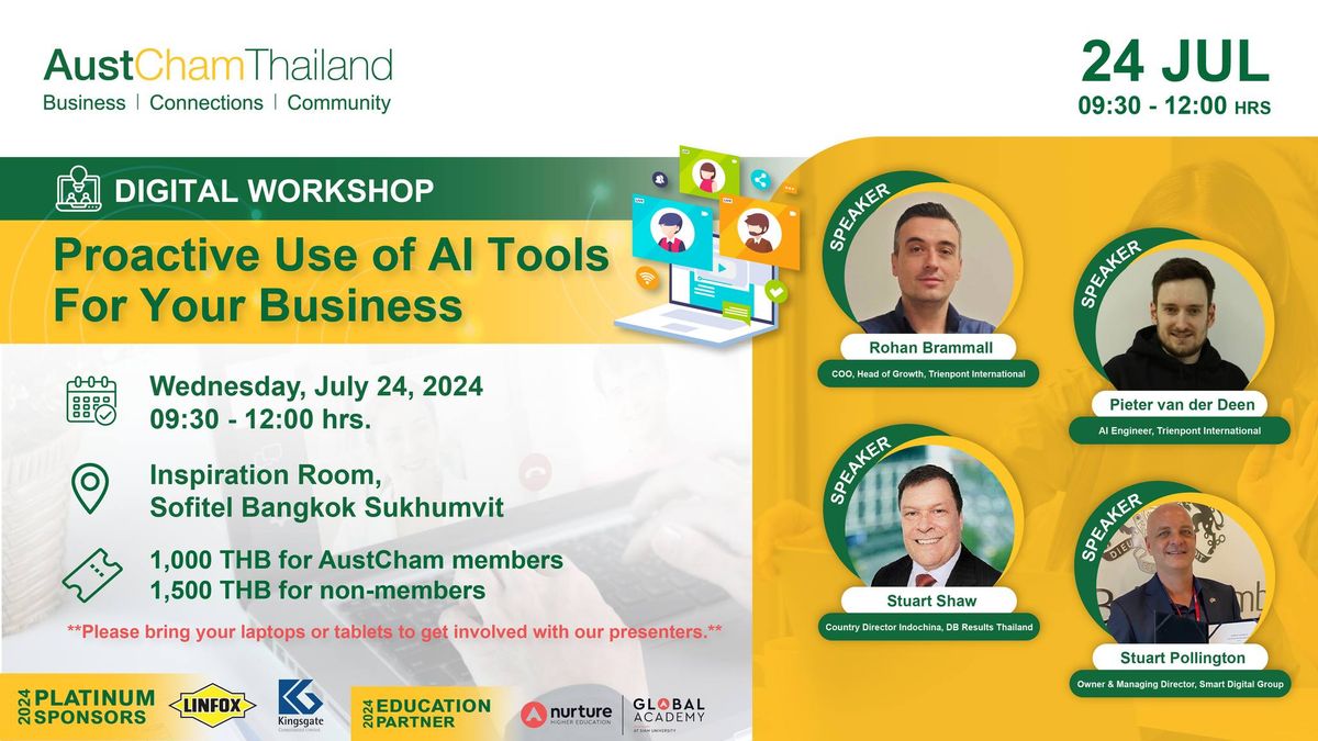 24 JUL - AustCham Workshop: \u201cProactive Use of AI Tools For Your Business\u201d 