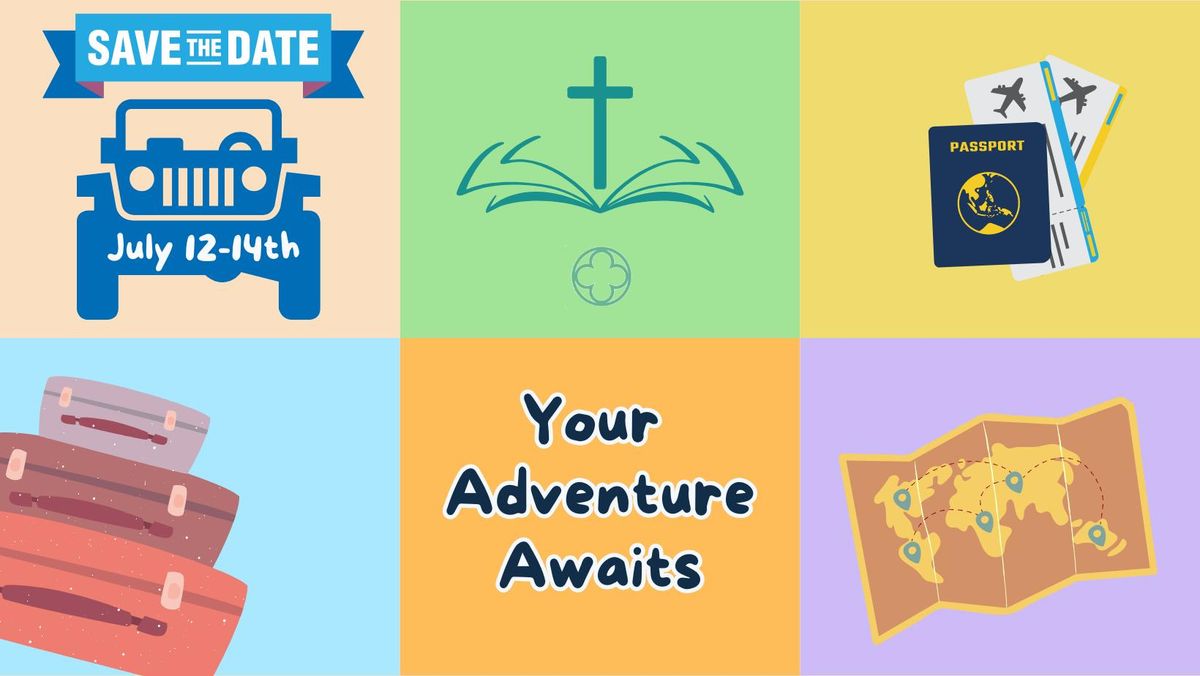 Your Adventure Awaits Vacation Bible School