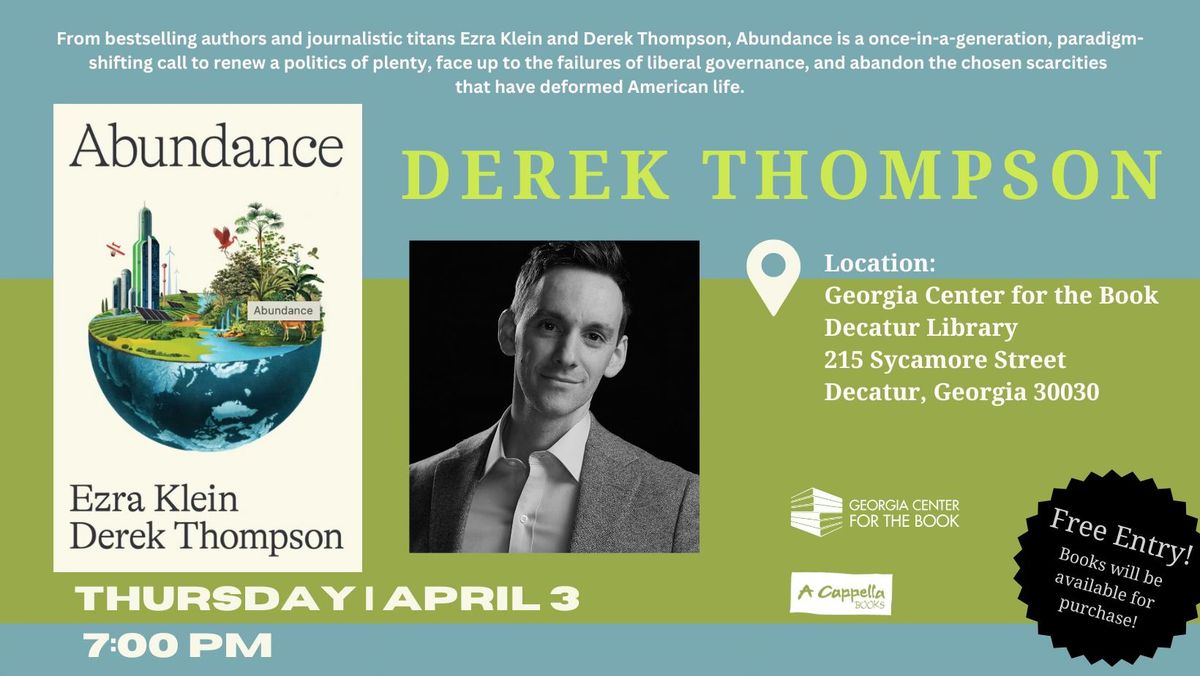 Georgia Center for the Book Presents Derek Thompson | Abundance